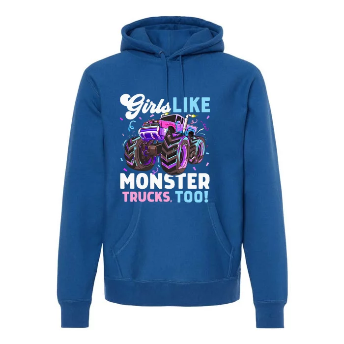 Cute Monster Truck Like Monster Trucks Too Premium Hoodie