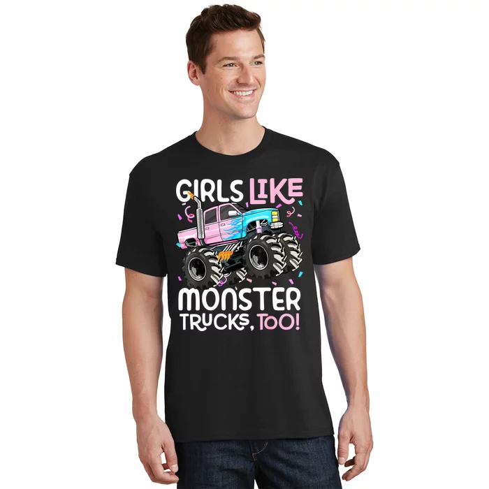 Cute Monster Truck Like Monster Trucks Too T-Shirt