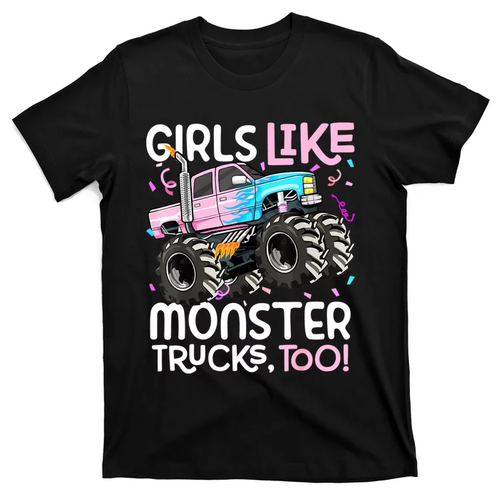 Cute Monster Truck Like Monster Trucks Too T-Shirt