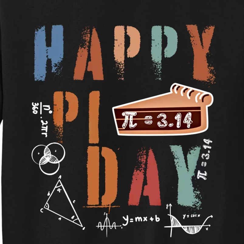 Cool Math Teacher Student S S Funny Happy Pi Day Gift Tall Sweatshirt