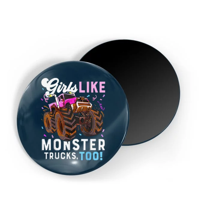 Cute Monster Truck Girl Like Monster Trucks Too Magnet