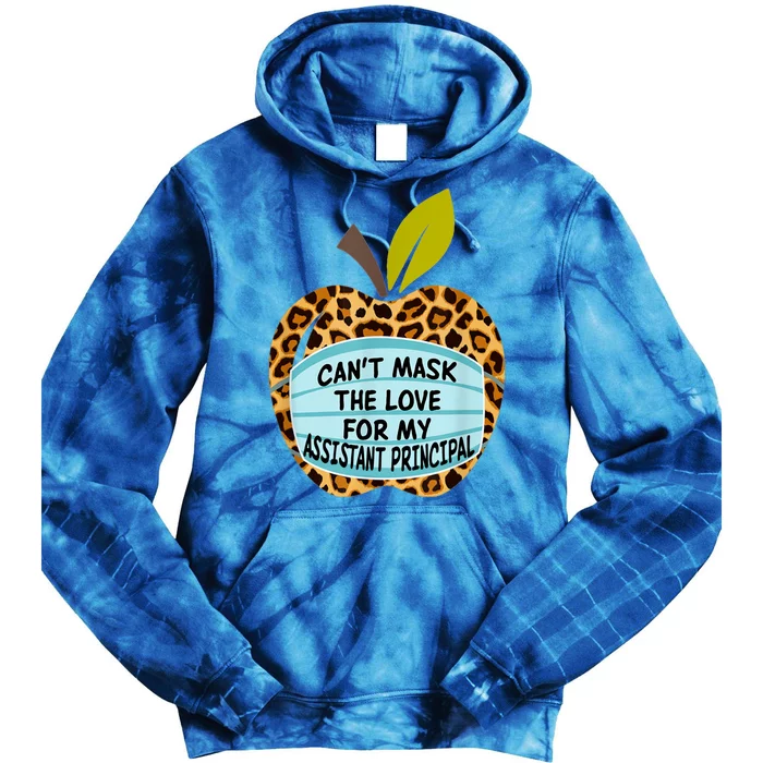 Can't Mask The Love For My Assistant Principal Funny Gift Tie Dye Hoodie