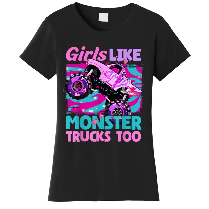 Cute Monster Truck Like Monster Trucks Too Funny Women's T-Shirt