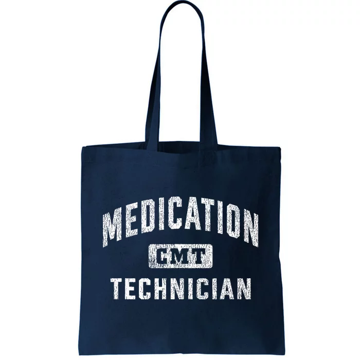 Certified Medication Technician Tote Bag