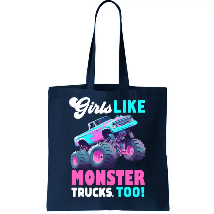 Cute Monster Truck Girl Like Monster Trucks Too Tote Bag