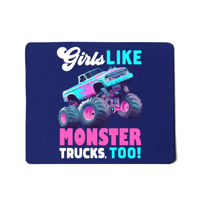 Cute Monster Truck Girl Like Monster Trucks Too Mousepad