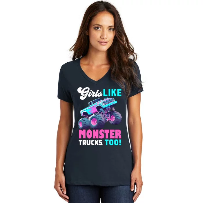 Cute Monster Truck Girl Like Monster Trucks Too Women's V-Neck T-Shirt