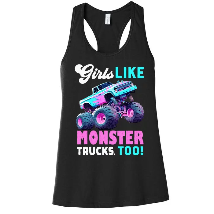 Cute Monster Truck Girls Like Monster Trucks Too Women's Racerback Tank