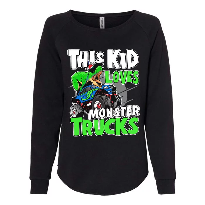 Cute Monster Truck Boys Girls This Loves Monster Trucks Womens California Wash Sweatshirt