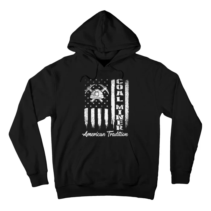 Coal Miner Usa Flag Patriotic Underground Mining Laborer Hoodie