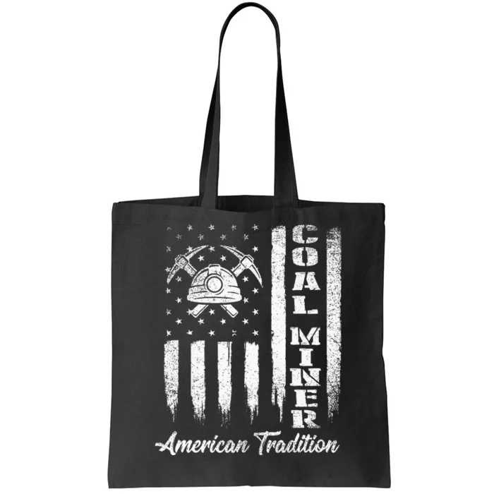 Coal Miner Usa Flag Patriotic Underground Mining Laborer Tote Bag