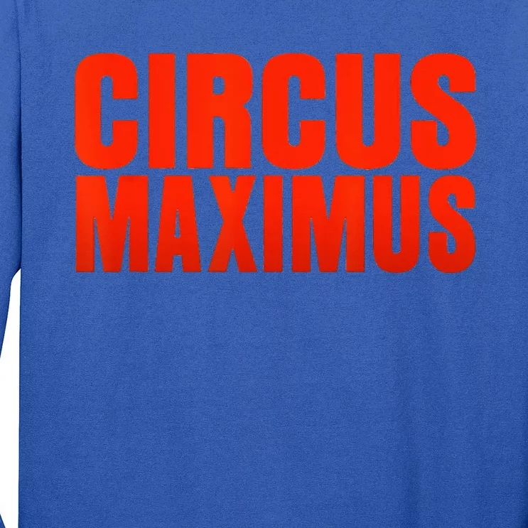 CIRCUS MAXIMUS UTOPIA RAP TRAP HIP HOP MUSIC Long Sleeve Shirt