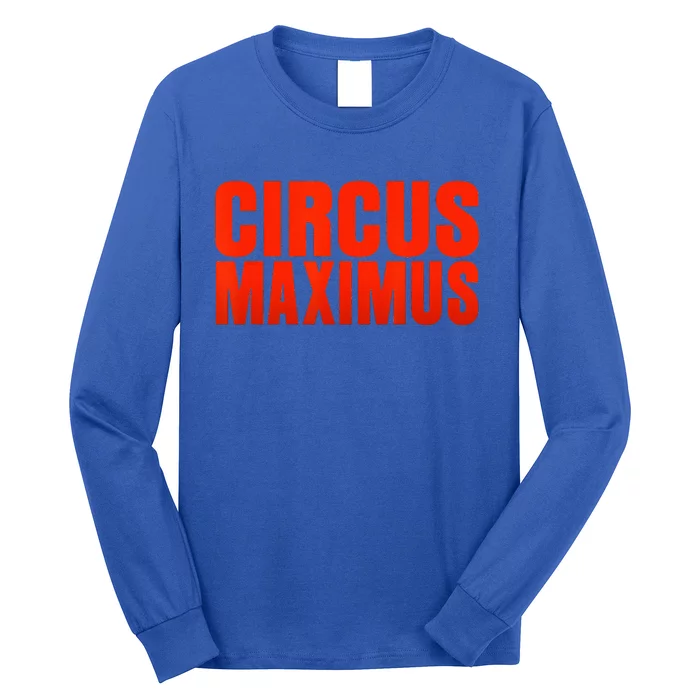 CIRCUS MAXIMUS UTOPIA RAP TRAP HIP HOP MUSIC Long Sleeve Shirt