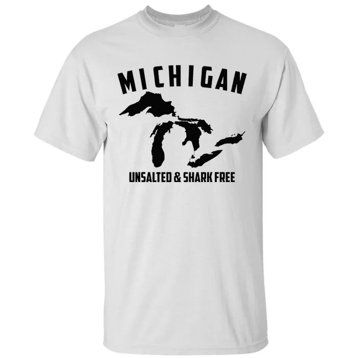 Cool Michigan Unsalted & Shark Free Funny Fishermen Gift Tall T-Shirt