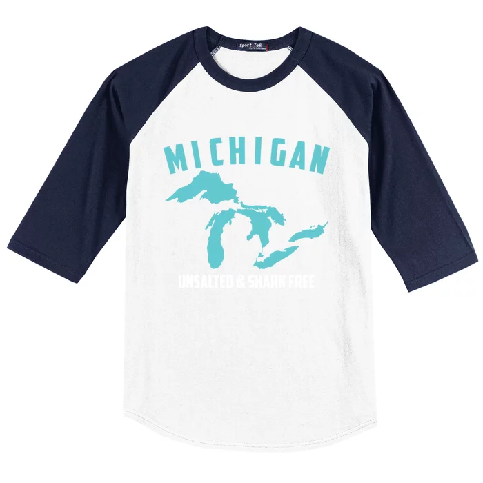 Cool Michigan Unsalted And Shark Free Funny Fisher Gift Baseball Sleeve Shirt