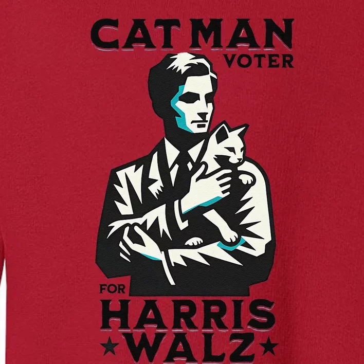 Cat Man Voter For Harris Walz Waltz Gift Toddler Sweatshirt