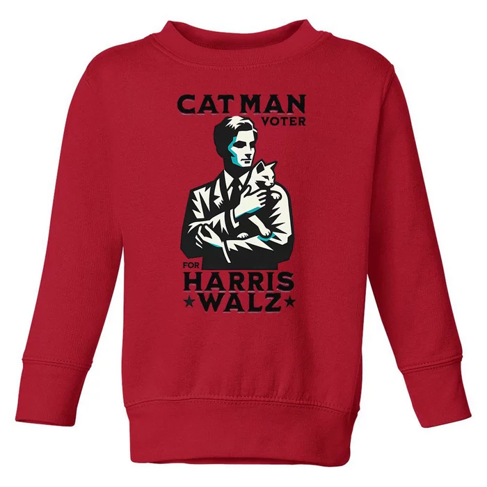 Cat Man Voter For Harris Walz Waltz Gift Toddler Sweatshirt