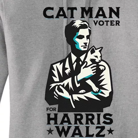 Cat Man Voter For Harris Walz Waltz Gift Women's Pullover Hoodie