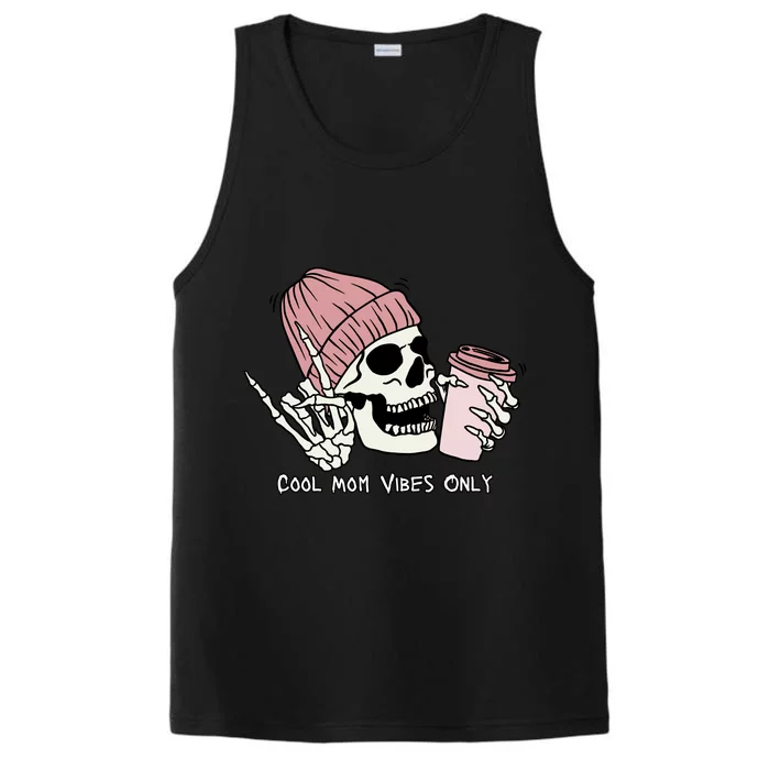 Cool Mom Vibes Only Skeleton Coffee Lover Performance Tank