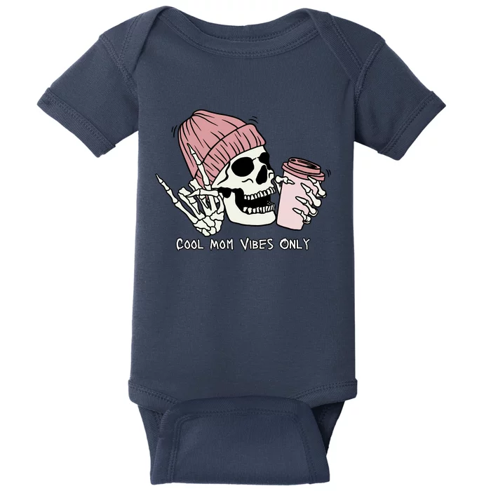 Cool Mom Vibes Only Skeleton Coffee Lover Baby Bodysuit