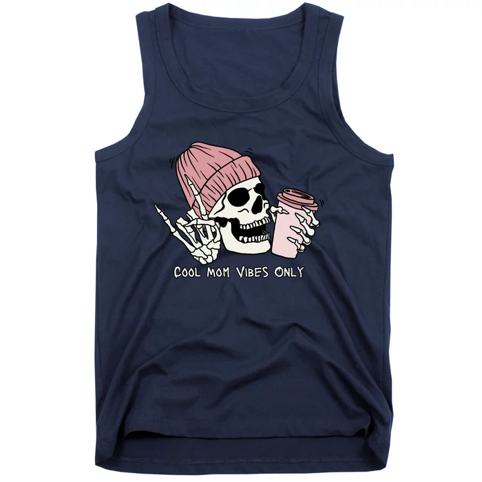 Cool Mom Vibes Only Skeleton Coffee Lover Tank Top