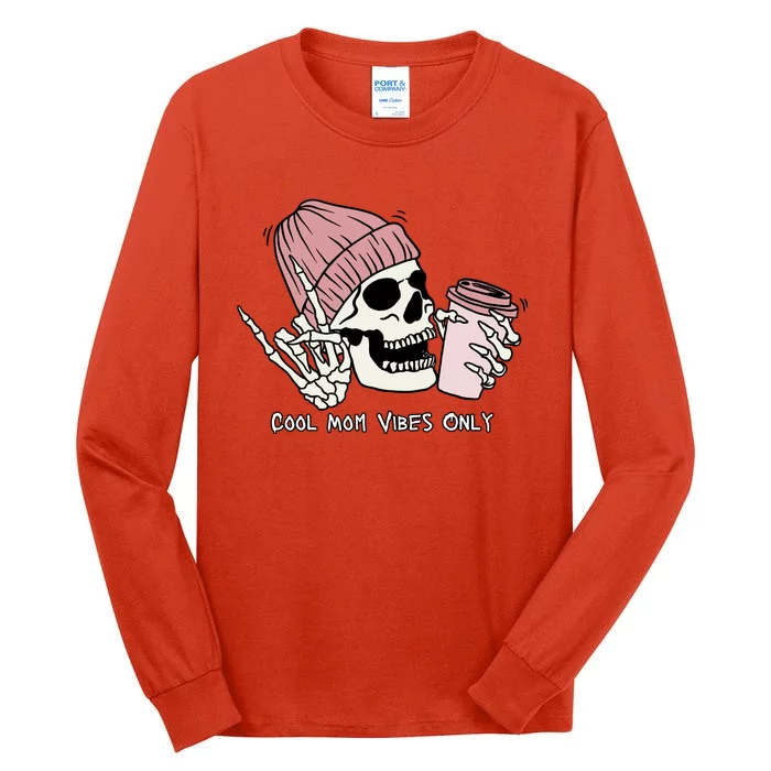 Cool Mom Vibes Only Skeleton Coffee Lover Tall Long Sleeve T-Shirt