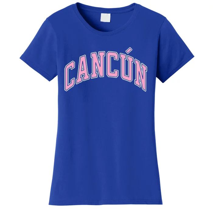 Cancun Mexico Varsity Style Pink Text Funny Gift Women's T-Shirt