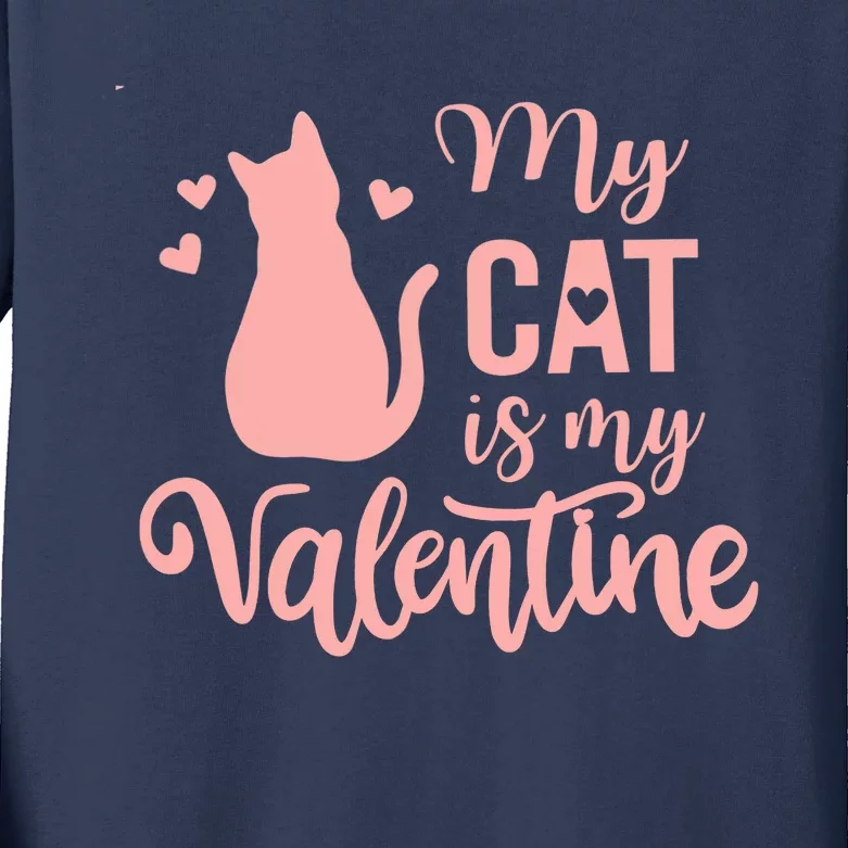 Cute Meow Valentine's Day Wo Love My Cat Is My Valentine Kids Long Sleeve Shirt