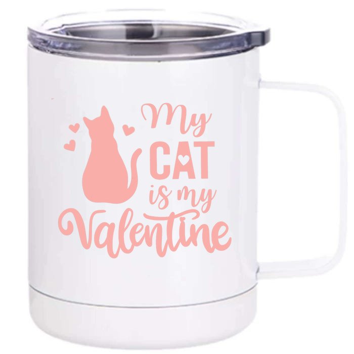 Cute Meow Valentine's Day Wo Love My Cat Is My Valentine Front & Back 12oz Stainless Steel Tumbler Cup