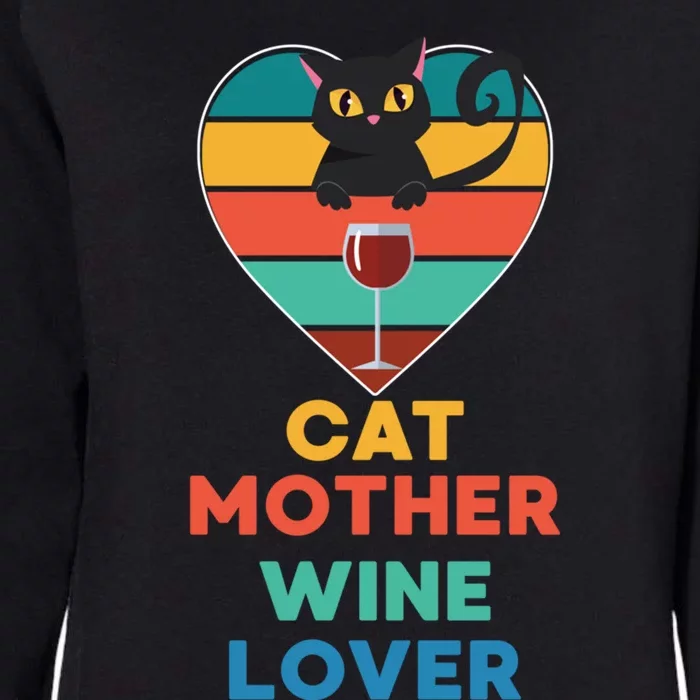 Cat Mother Wine Lover Funny Cat Queen Mom Wine Er Gift Womens California Wash Sweatshirt