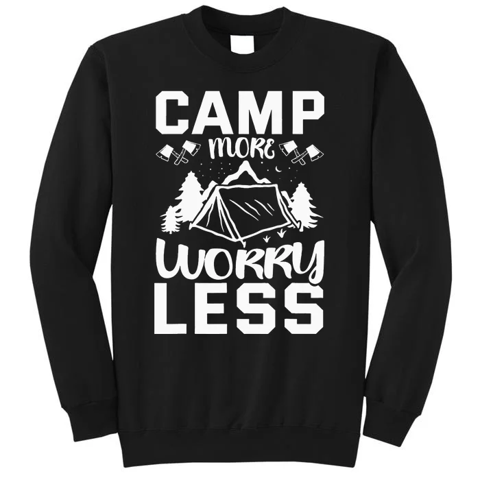 Camp More Worry Less Sweatshirt