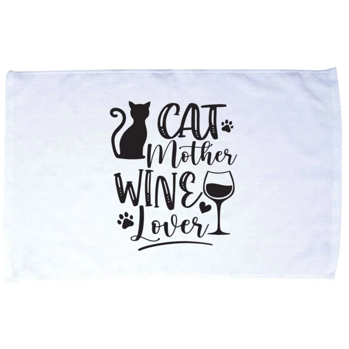 Cat Mother Wine Lover Cat Mom Cat Lady Wine Lover Drinker Microfiber Hand Towel