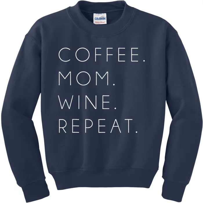 Coffee Mom Wine Repeat Funny Cute Mother's Day Gift Kids Sweatshirt