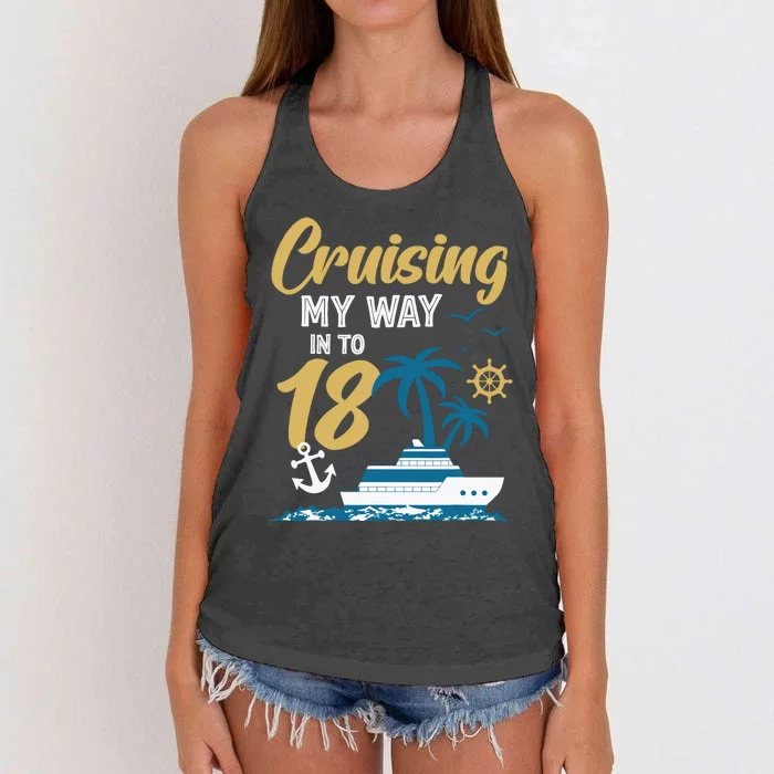 Cruising My Way Into 18th Birthday Cruise 18 Years Old Women's Knotted Racerback Tank