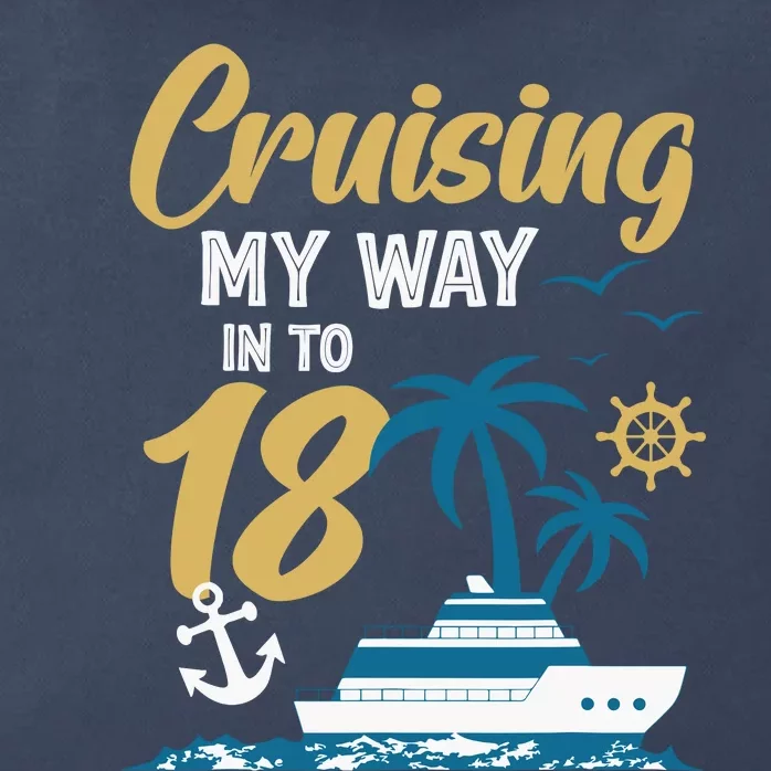 Cruising My Way Into 18th Birthday Cruise 18 Years Old Zip Tote Bag