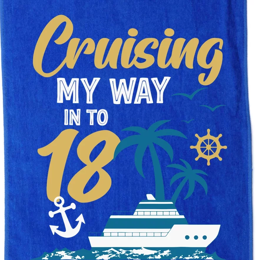 Cruising My Way Into 18th Birthday Cruise 18 Years Old Platinum Collection Golf Towel