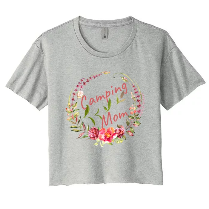 Camping Mom Wreath And Flowers Watercolor Design Gift Women's Crop Top Tee