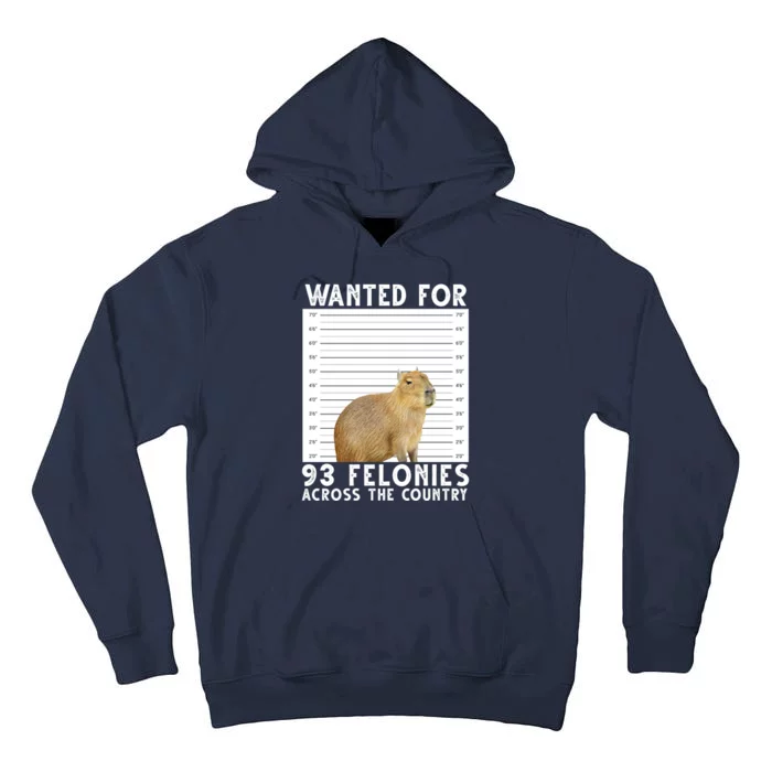 Capybara Mugshot Wanted For 93 Felonies Across The Country Tall Hoodie