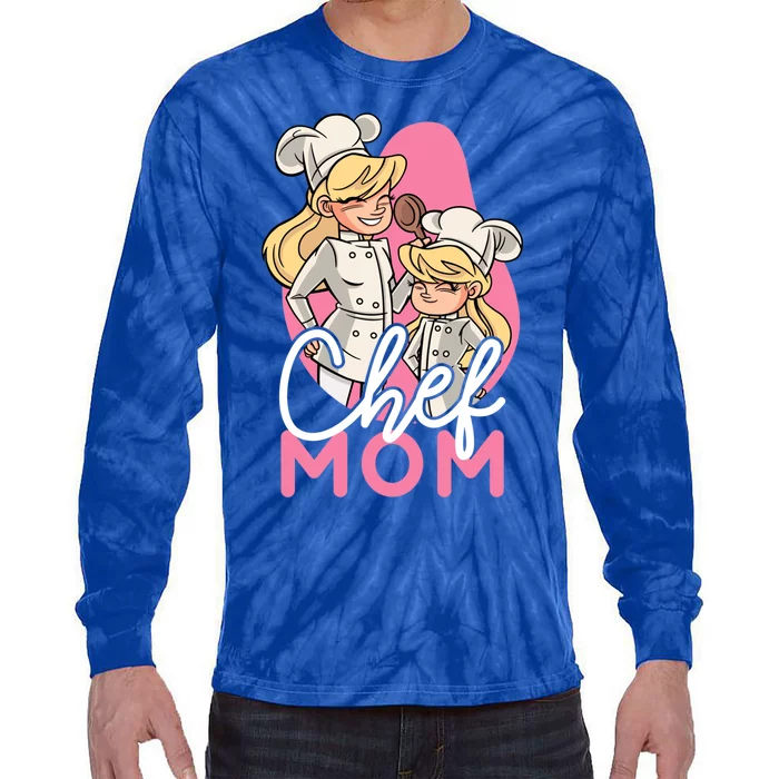 Chef Mom Who Love To Cook In The Kitchen Gift Tie-Dye Long Sleeve Shirt