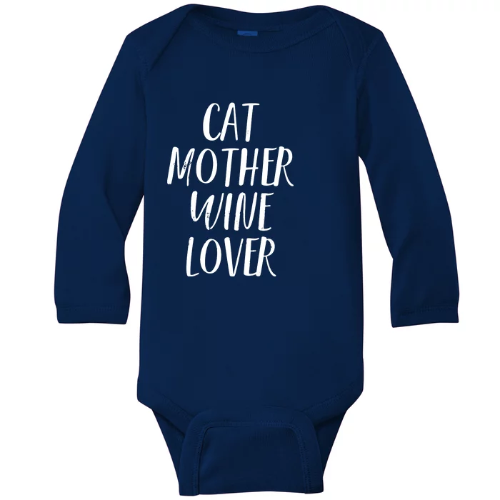 Cat Mother Wine Lover Funny Pet Cat Wine Gift Baby Long Sleeve Bodysuit