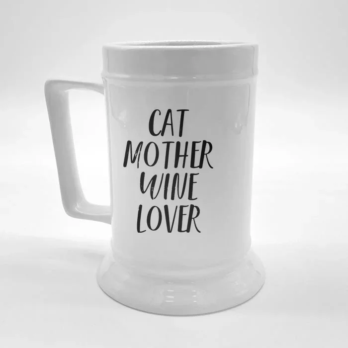 Cat Mother Wine Lover Funny Pet Cat Wine Gift Front & Back Beer Stein