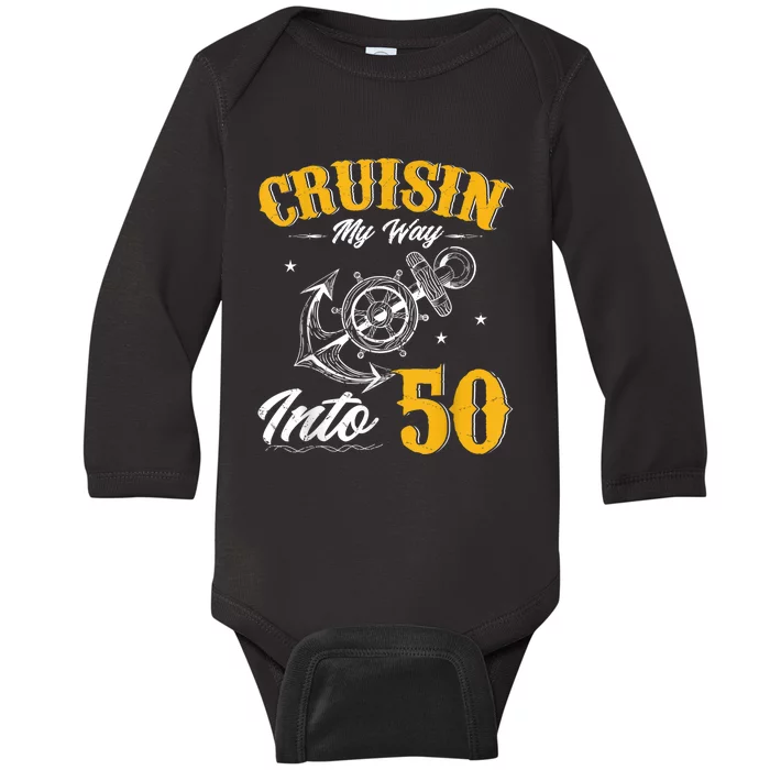 Cruisin My Way Into 50 Funny 50th Birthday Cruise Boat Lover Baby Long Sleeve Bodysuit