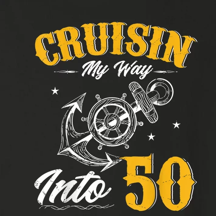 Cruisin My Way Into 50 Funny 50th Birthday Cruise Boat Lover Toddler Long Sleeve Shirt