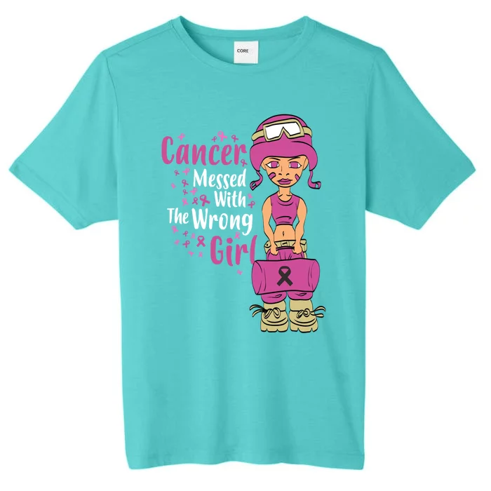 Cancer Messed With The Wrong Breast Cancer Gift ChromaSoft Performance T-Shirt