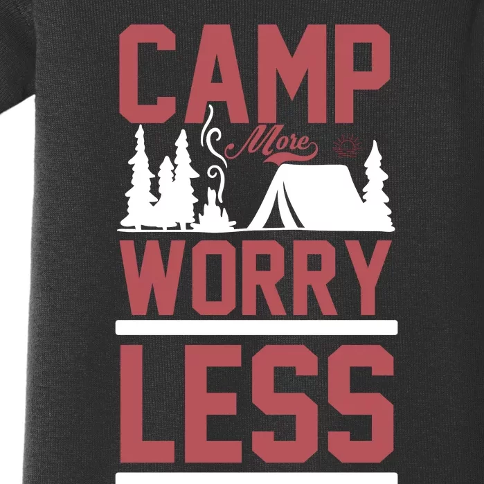 Camp More Worry Less Baby Bodysuit