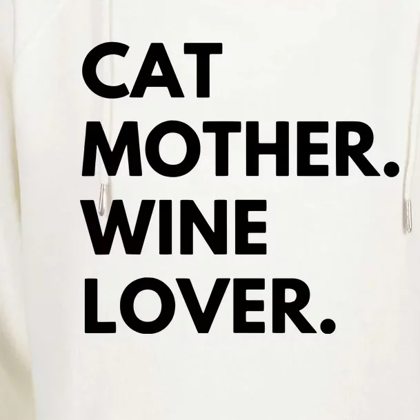 Cat Mother Wine Lover Funny Cat Owner Womens Funnel Neck Pullover Hood