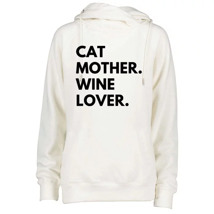 Cat Mother Wine Lover Funny Cat Owner Womens Funnel Neck Pullover Hood