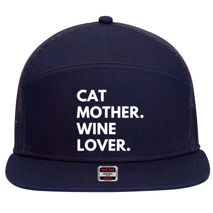 Cat Mother Wine Lover Funny Cat Owner 7 Panel Mesh Trucker Snapback Hat