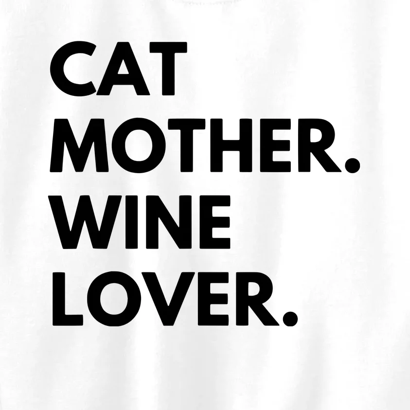 Cat Mother Wine Lover Funny Cat Owner Kids Sweatshirt