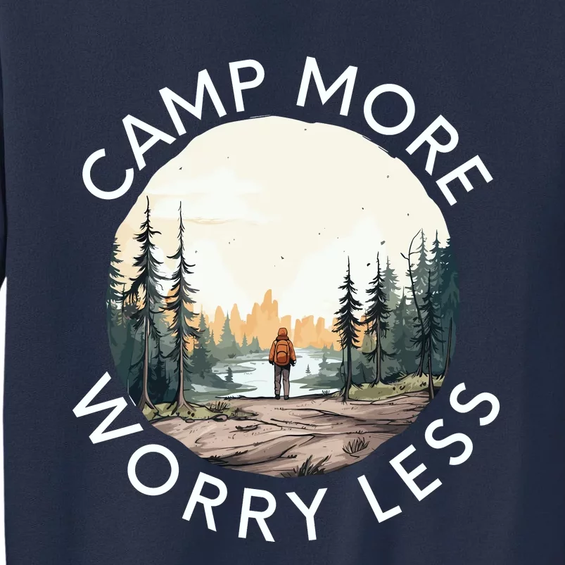 Camp More Worry Less Sweatshirt